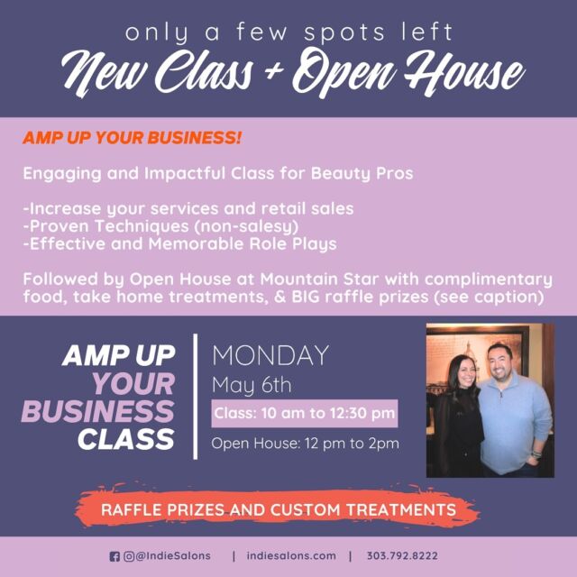 ONLY A FEW SPOTS LEFT!!!

Don’t miss out on the opportunity to amp up your business, increase your retail and service sales, and have a chance to win amazing raffle prizes!

Join Kandice and Joey on Monday May 6th for an exclusive and FUN class, where you can set personal goals for growing your business within specific areas! They will teach you how to increase your sales with existing clients, without being “salesy”.

Learn proven techniques to use every day in your business – both for product sales and for add on services! This class includes a lot of role plays you will definitely remember and won’t want to miss!
 
Following the class, next door there will be an open house with Mountain Star Salon Services. All Indies are welcome, even if you did not attend the class! There will be food, customizable take home hair care treatments, a raffle gift basket valued at over $300, and an Indie raffle for $200 in rent credits!
 
Only a few spots left, and we promise you won’t want to miss this! Tag your Indie friends in the comments to encourage them to come with! If you’d like the link to register for the class, see our link in bio or comment - I’m In - in the comments!
.
.
.
. . . #coloradosalon #salonsuitecolorado #mysalonsuite #denversalon #bouldersalon #lonetreesalon #salonsuite #denversmallbusiness #salonowner #bestdenversalon #behindthechair #cherrycreeknorth #denversmallbusiness  Salon suite life, Colorado salon, Denver Beauty, Beauty Entrepreneur, Small Business Owner